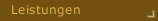 Leistungen