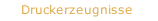Druckerzeugnisse